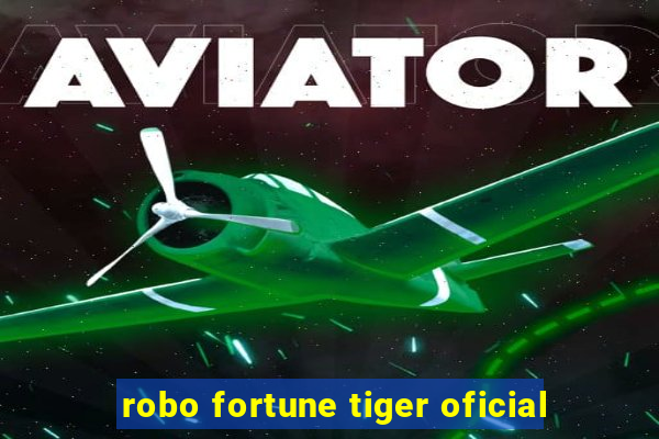 robo fortune tiger oficial